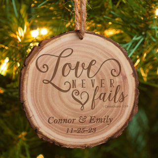 Love Never Fails Personalized Bark Ornament