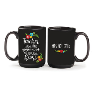 A Teacher Takes A Hand Personalized Black Coffee Mug - 15oz