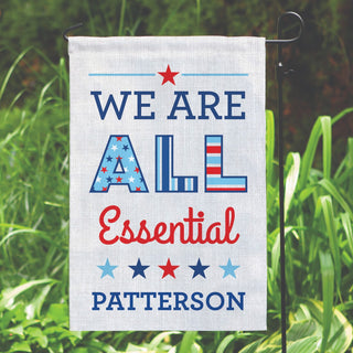We Are All Essential Patriotic Personalized Garden Flag