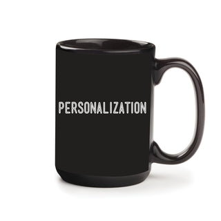 Well Behaved Sisters Personalized Black Coffee Mug - 15 oz.