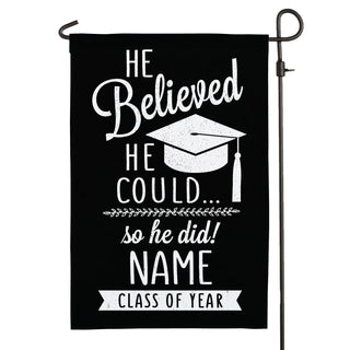 He Believed He Could So He Did Personalized Garden Flag