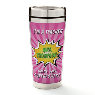 Super Teacher Personalized Travel Mug---Pink