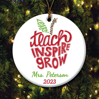 Teach, Inspire, Grow Personalized Ornament