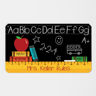 Teachers Rule Personalized Metal Sign