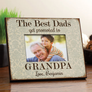 Best Dads Get Promoted To Grandpa Personalized Frame