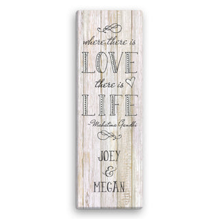 Where There Is Love There Is Life 9x27 Personalized Canvas