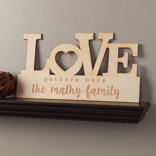 Love Gathers Here Personalized Wood Plaque