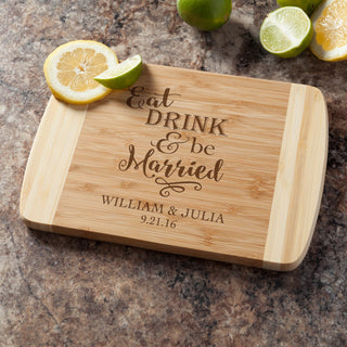 Eat, Drink & Be Married Personalized Bamboo Cutting Board