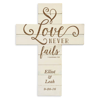 Love Never Fails Personalized Wood Cross---White