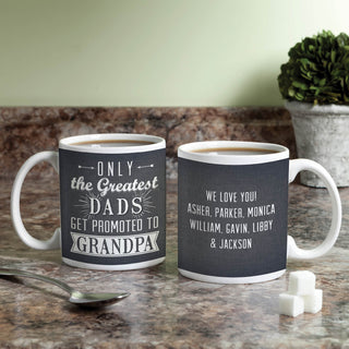 The Greatest Dads Get Promoted To Grandpa Personalized Coffee Mug - 11 oz.
