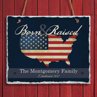 Born and Raised Personalized Slate