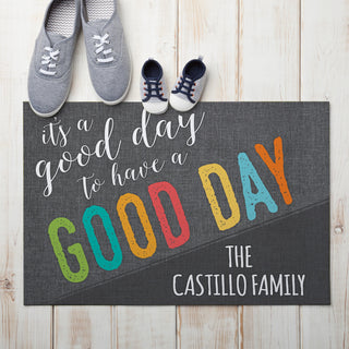 It's A Good Day Personalized Doormat - 18x27 Inch, 1/8" Thin