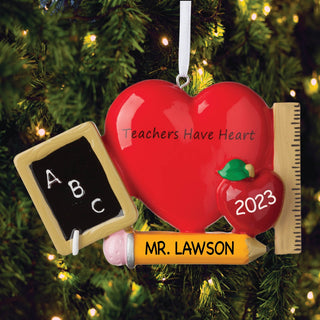 Personalized Teachers Have Heart Ornament