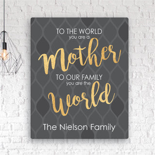 To Our Family You Are The World 16x20 Personalized Canvas