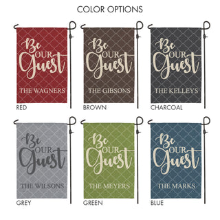 Be Our Guest Personalized Garden Flag