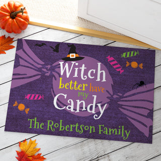 Better Have My Candy Personalized Doormat - 18x27 Inch, 1/8" Thin