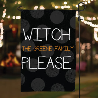 Witch Please Personalized Garden Flag