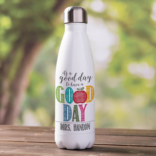 It's A Good Day Personalized Teacher Stainless Steel Water Bottle