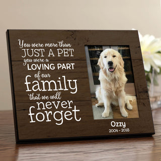 You Were More Than Just A Pet Personalized Memorial Frame