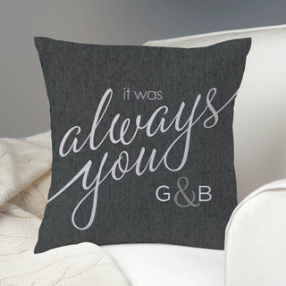 It Was Always You Personalized Throw Pillow