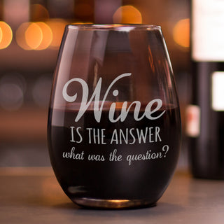 Wine Is The Answer Stemless Wine Glass