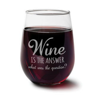 Wine Is The Answer Stemless Wine Glass