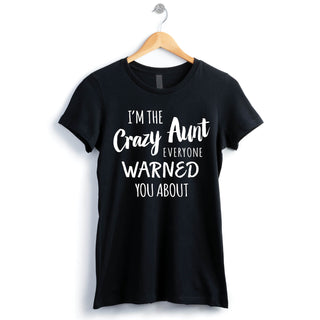 Crazy Aunt Women's Fitted T-Shirt