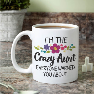 Crazy Aunt Personalized White Coffee Mug - 11 oz.