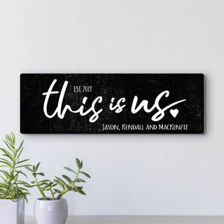 This Is Us Personalized 6x18 Canvas