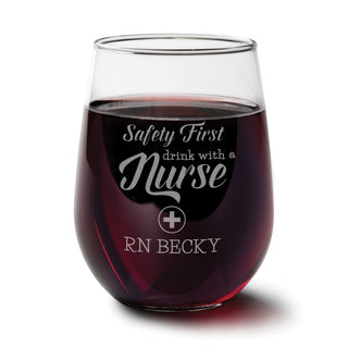 Safety First Nurse Stemless Wine glass