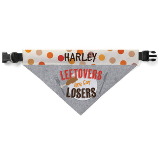 Leftovers are for Losers Personalized Pet Bandana