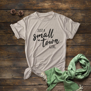 Small Town Girl T-shirt