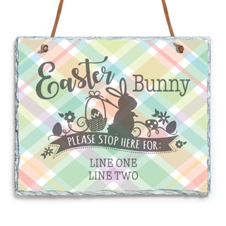 Easter Bunny Stop Here Personalized Hanging Slate