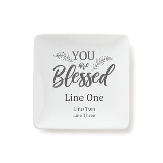 You are Blessed Personalized Square Trinket Dish