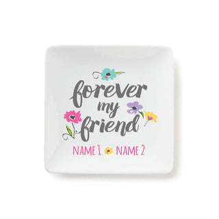 Forever my Friend Personalized Square Trinket Dish