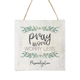Pray More Worry Less Personalized 8x8 Canvas