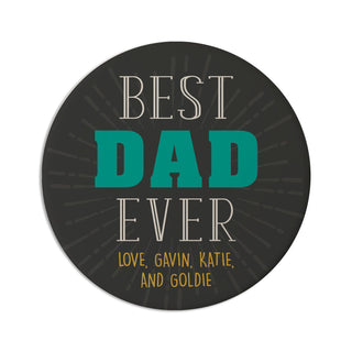 Best Dad Ever Personalized Round Desk Coaster