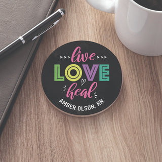 Live Love Heal Personalized Round Desk Coaster