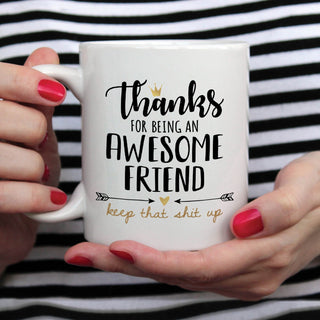 Thanks Awesome Friend Personalized White Coffee Mug - 11 oz.
