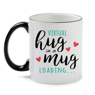 Virtual Hug White Coffee Mug with Black Rim and Handle-11oz