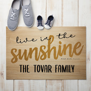 Live in the sunshine Personalized Doormat - 18x27 Inch, 1/4" Thick