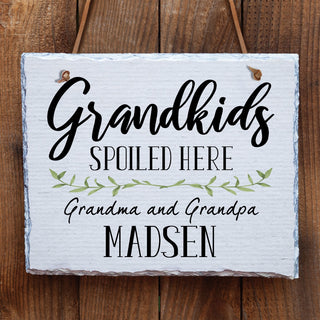 Grandkids Spoiled Here Personalized Hanging Slate