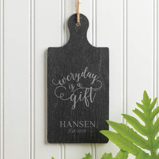 Every Day Is A Gift Personalized Slate Cheese Board