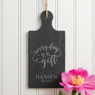 Every Day Is A Gift Personalized Slate Cheese Board