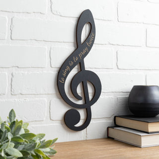 To Sing Is To Pray Treble Clef Wood Plaque