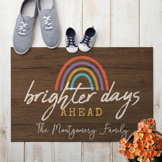 Brighter Days Ahead Personalized Doormat - 18x27 Inch, 1/4" Thick-