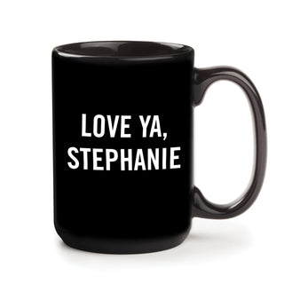 You Are My Brother Personalized Black Coffee Mug - 15 oz.