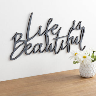 Life Is Beautiful Charcoal Gray Wood Plaque