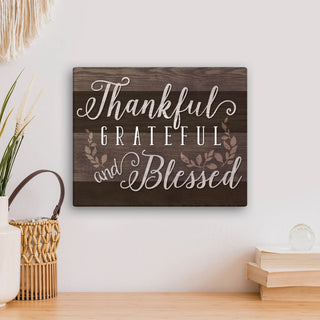 Thankful, Grateful, And Blessed 11x14 Canvas