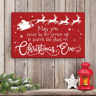 Never Be Too Grown Up Red Christmas 10x16 Canvas